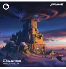 Alpha Rhythm - The Citadel EP