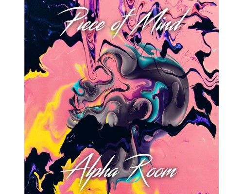 Alpha Room - Piece of Mind