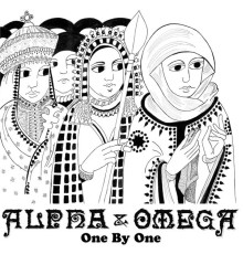 Alpha & Omega - One by One