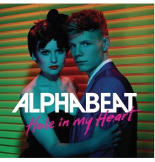 Alphabeat - Hole In My Heart