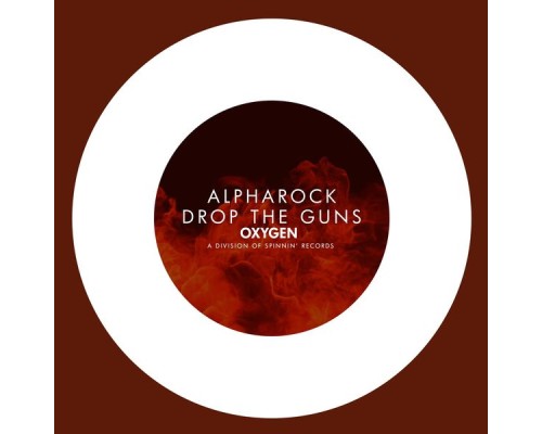 Alpharock - Drop The Guns