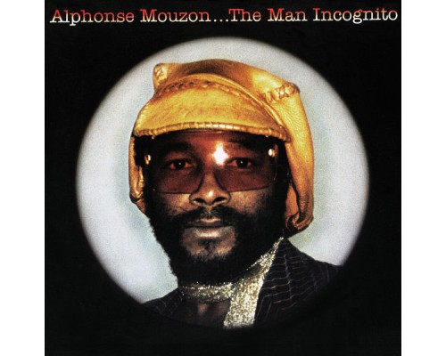 Alphonse Mouzon - The Man Incognito