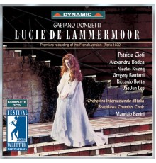 Alphonse Royer - Gustave Vaez - Gaetano Donizetti - Donizetti: Lucie De Lammermoor (Lucia Di Lammermoor) (1893 French Version)