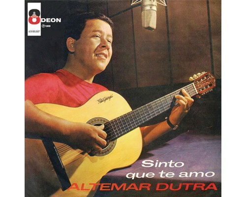 Altemar Dutra - Sinto Que Te Amo Altemar Dutra - Sinto Que Te Amo