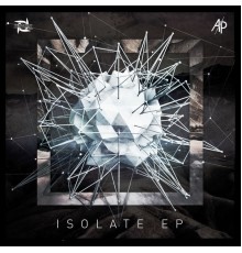 Altered Perception - Isolate EP