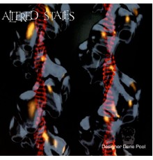 Altered States - DESIGNER GENE POOL