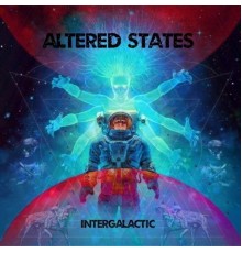 Altered States - Intergalactic