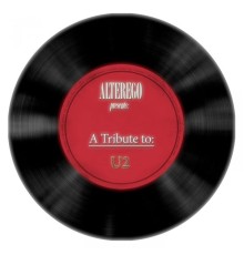 Alterego - A Tribute To U2