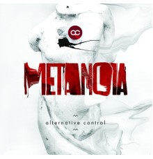 Alternative Control - Metanoia