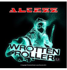 Altezz - Wrotten Roller