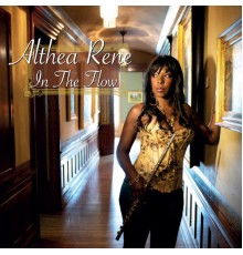 Althea René - In the Flow