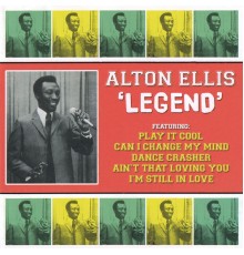 Alton Ellis - Legend