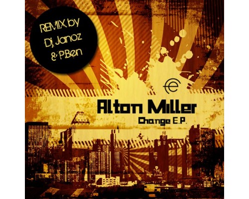 Alton Miller - Change