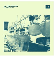 Altrd Being - Abyssinian (Original Mix)