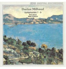 Alun Francis - Milhaud : Symphonies Nos. 7-9