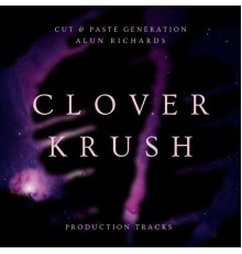 Alun Richards - Clover 'Krush'