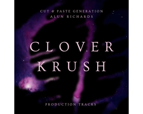 Alun Richards - Clover 'Krush'