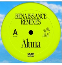 Aluna - Renaissance (Remixes)