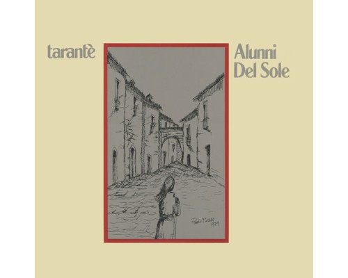 Alunni Del Sole - Tarantè