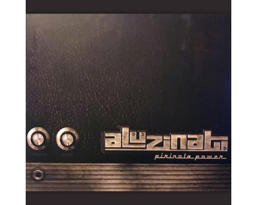 Aluzinati - Pirinola Power