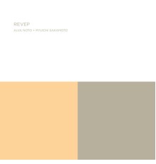 Alva Noto, Ryuichi Sakamoto - Revep