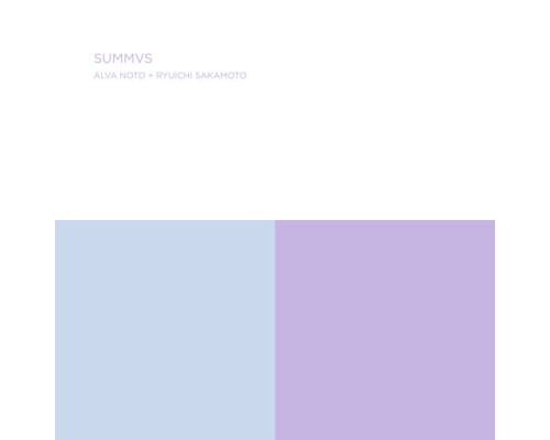 Alva Noto, Ryuichi Sakamoto - Summvs