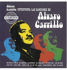 Alvaro Carrillo - La Coleccion Del Siglo