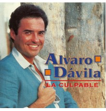 Alvaro Davila - La Culpable