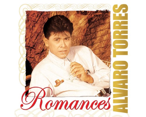 Alvaro Torres - Romances