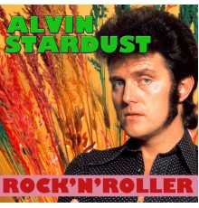 Alvin Stardust - Rock'n'roller