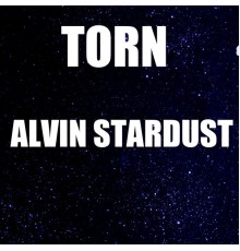 Alvin Stardust - Torn