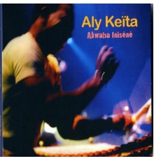 Aly Keïta - Akwaba Iniséné