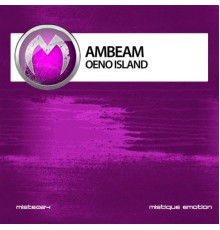 AmBeam - Oeno Island