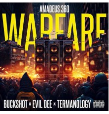 Amadeus360, Buckshot, Termanology - Warfare