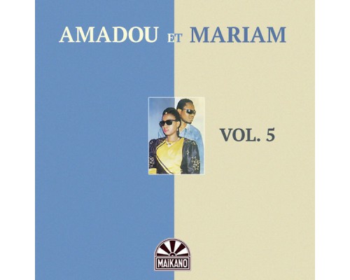 Amadou & Mariam - Vol. 5