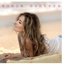 Amaia Montero - Amaia Montero