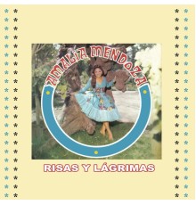 Amalia Mendoza - Risas y Lágrimas