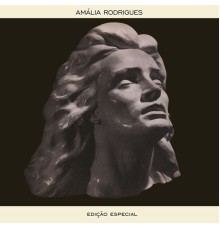 Amalia Rodrigues - Amália Rodrigues: Edição Especial (Remastered 2021)