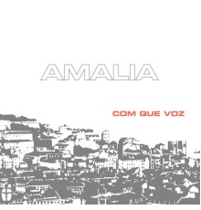 Amalia Rodrigues - Com que voz