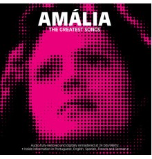 Amalia Rodrigues - Amália-The Greatest Songs