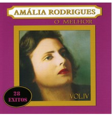 Amalia Rodrigues - Amália Rodrigues o Melhor Vol. IV