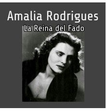 Amalia Rodrigues - La Reina del Fado