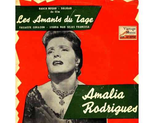 Amalia Rodrigues - Vintage World Nº 36 - EPs Collectors "Les Amants Du Tage"