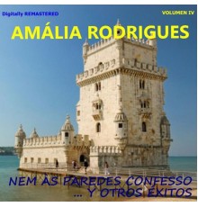Amalia Rodrigues - Amália Rodrigues, Vol. 4 - Nem às paredes confesso y otros éxitos  (Remastered)