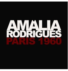 Amalia Rodrigues - Paris 1960