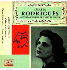 Amalia Rodrigues - Vintage World Nº 40 - EPs Collectors "Cabeça De Vento"