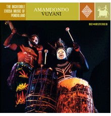 Amampondo - Vuyani  (Re-Issue)