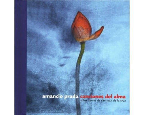 Amancio Prada - Canciones del Alma