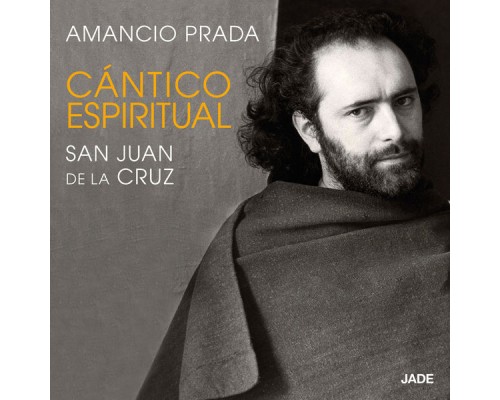 Amancio Prada - Cántico Espiritual