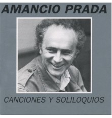 Amancio Prada - Canciones y Soliloquios